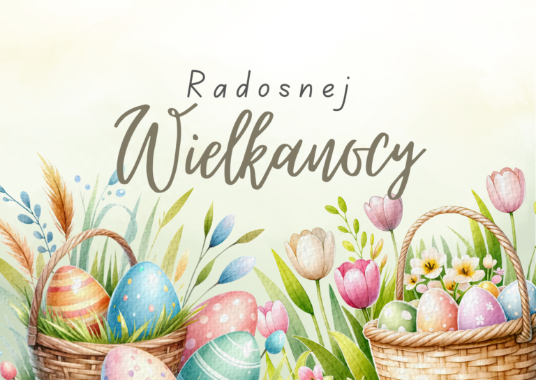 Życzmy Wesołych Świąt Wielkanocnych!